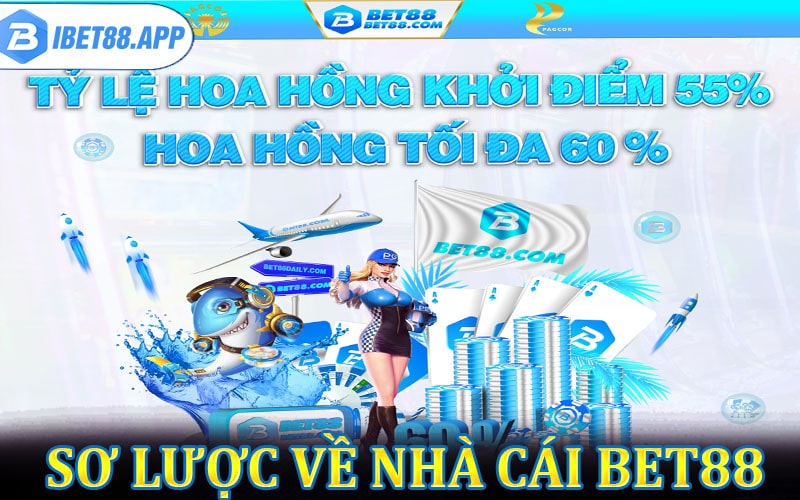 Sơ lược về nhà cái cá cược bet88