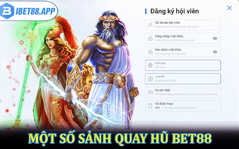 Một số sảnh quay hũ bet88 được nhiều người sử dụng 